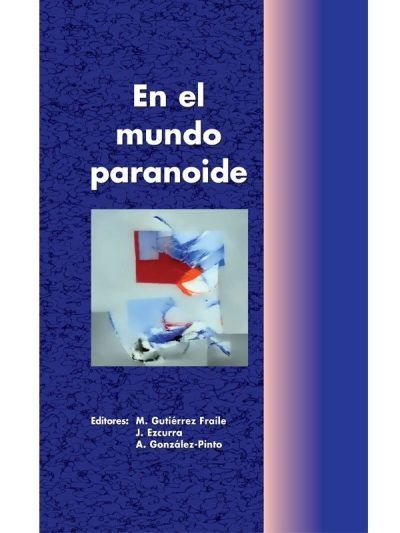 En el mundo paranoide 1 Edición