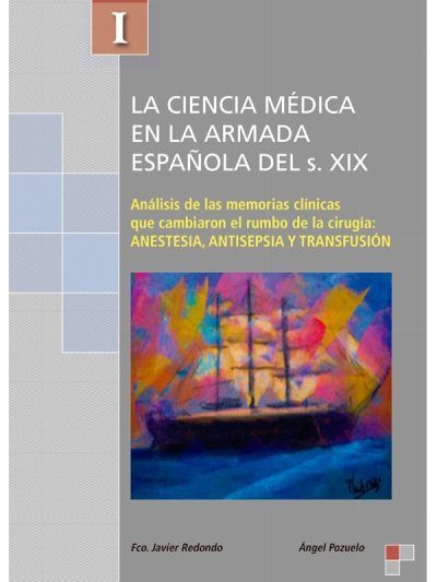 La Ciencia Médica en la Armada Española del Siglo XIX
