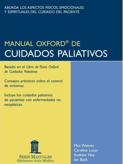 Manual Oxford de Cuidados Paliativos 1 Edición