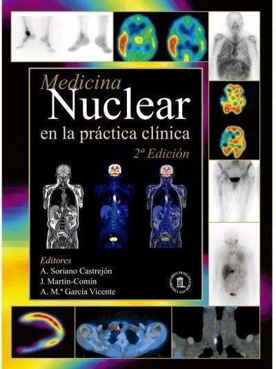 Medicina Nuclear en la práctica clínica 2 Edición