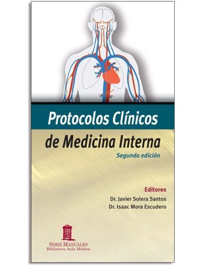 Protocolos Clínicos de Medicina Interna 2 edición