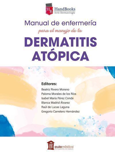 Dermatitis Atópica Manual De Enfermería Handbooks Dermatología Gregorio Carretero