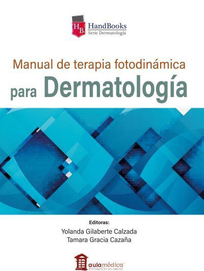 Manual De Terapia Fotodinamica Tfd Dermatólogos Gilaberte