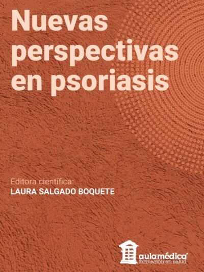 NUEVAS PERSPECTIVAS EN PSORIASIS, Salgado L.