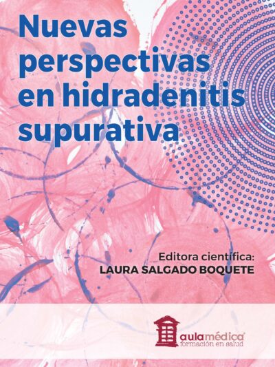 NUEVAS PERSPECTIVAS en HIDRADENITIS SUPURATIVA