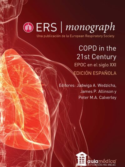 ERS | Monograph EPOC en el siglo XXI - COPD in the 21st Century EDICIÓN ESPAÑOLA