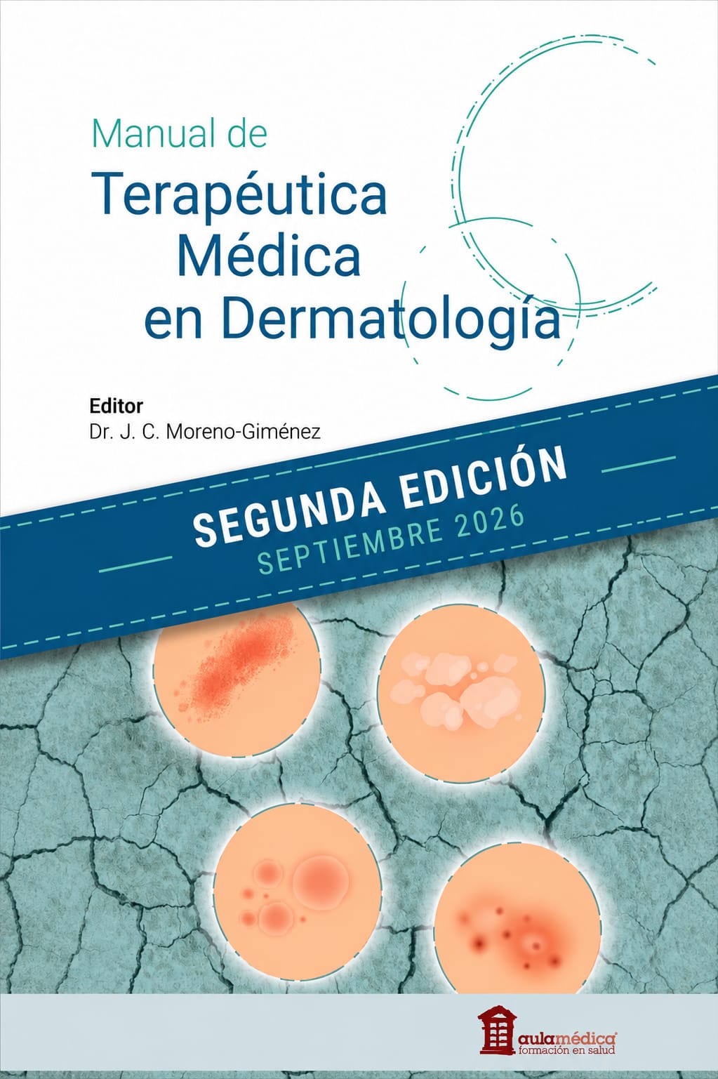 Manual de Terapeutica Medica en Dermatologia
