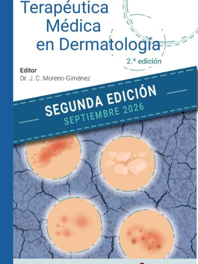 MANUAL DE TERAPÉUTICA MÉDICA EN DERMATOLOGÍA 2/Ed. 